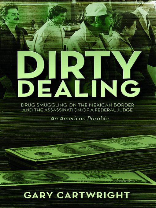 Title details for Dirty Dealing by Gary Cartwright - Available
